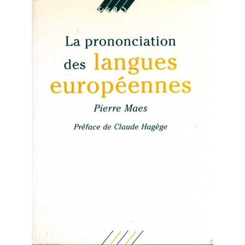 La Prononciation Des Langues Européennes