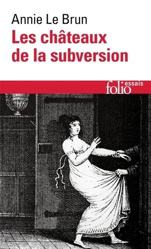 Les Châteaux De La Subversion