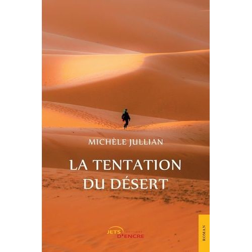La Tentation Du Désert