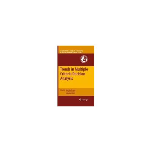 Trends In Multiple Criteria Decision Analysis