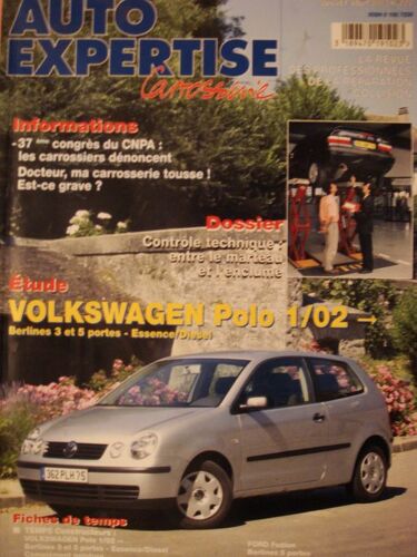 Revue Technique Auto Expertise Carrosserie  N° 222 : Volkswagen Polo Essence Et Turbo Diesel