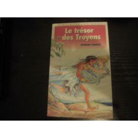 Le Trésor Des Troyens