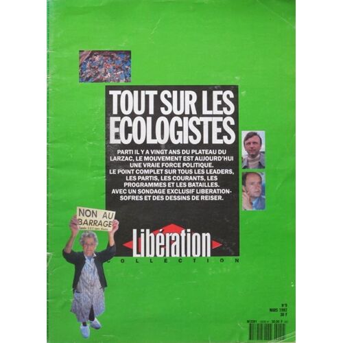 Libération Hors-Série N° 9 : Tout Sur Les Écologistes