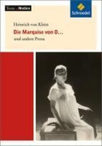 Kleist: Marquise Von O...