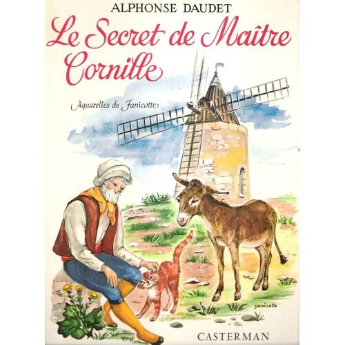 Le Secret De Maître Cornille . Suivi De Les Étoiles Et De Installation