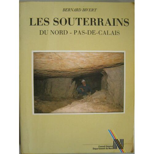Les Souterrains Du Nord-Pas-De-Calais