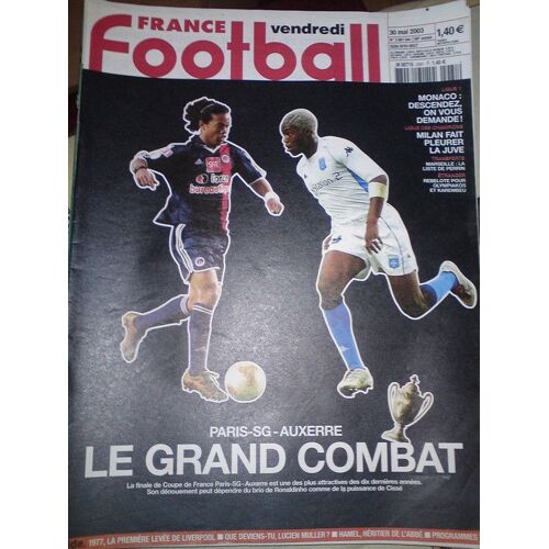France Football Bis  N° 2981 : Finale De La Coupe De France Psg-Auxerre