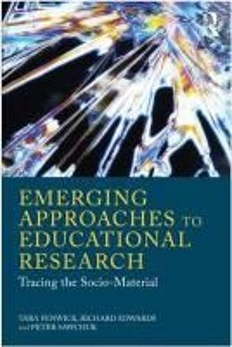 Emerging Approaches To Educational Research