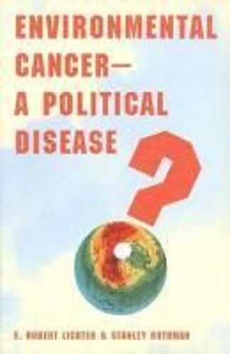 Environmental Cancer-A Political Disease? (Paper)
