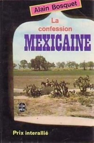 La Confession Mexicaine La Confession Mexicaine