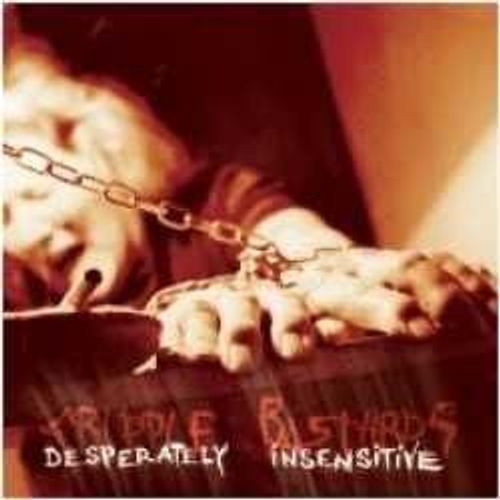 Desperately Insensitive