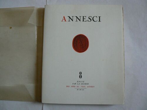 Annesci  N° 8 : Annecy Et L' Annexion