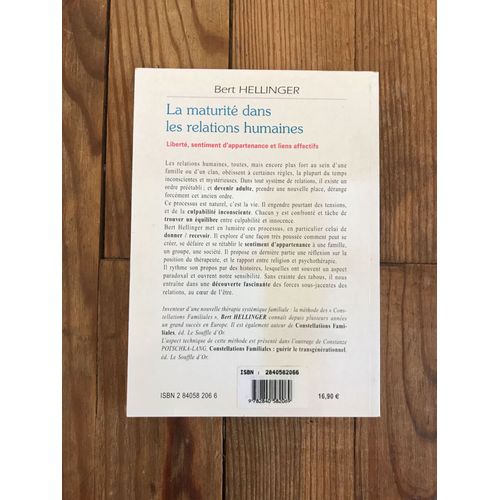 La Maturite Dans Les Relations Humaines - Liberte, Sentiment D'appartenance Et Liens Affectifs