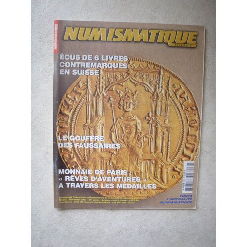 Numismatique Et Change N° 332 Du 01/11/2002