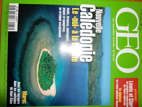 Geo - N° 239 : Nouvelle Caledonie - Ait Atta - Chandigarh - Famille Laotienne - Refugies Cubains - Commerce D'animaux - Lewis Et Clark