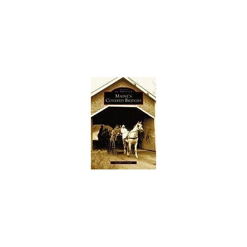 Maine's Covered Bridges