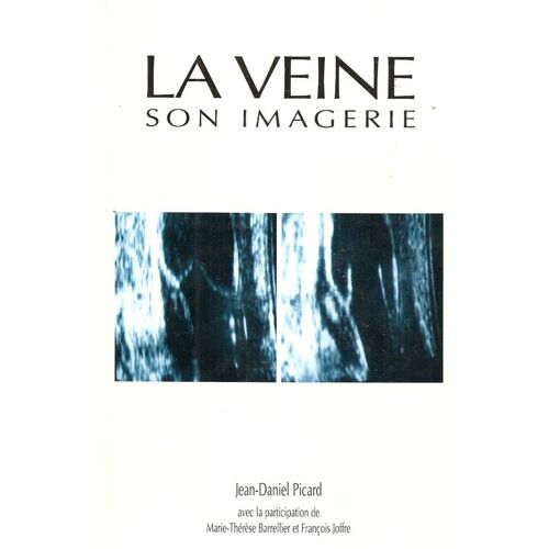La Veine - Son Imagerie