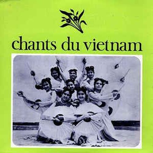 Chants Du Vietnam