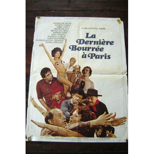 Affiche De Cinema / La Derniere Bourree A Paris / 1973 / Eo / 80cmx60cm