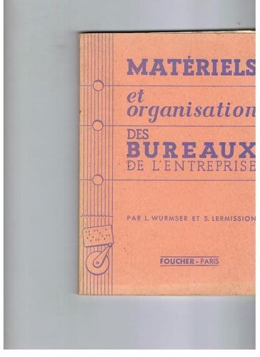 Matériels Et Organisation Des Bureaux De L'entreprise