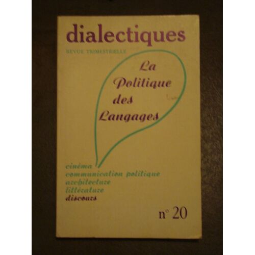 Dialectiques N 20 : La Politique Des Langages