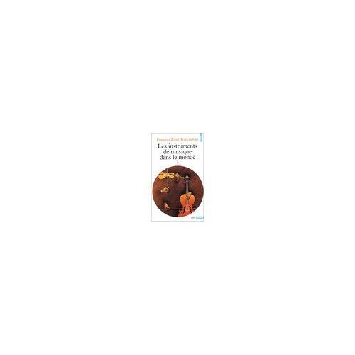 Les Instruments De Musique Dans Le Monde 1 - Collection Points Musique Mu4
