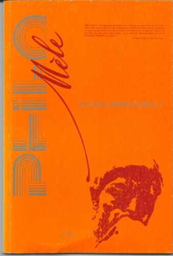 Philomèle  N° 10 : Le Mal Impensable?