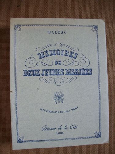 Memoires De Deux Jeunes Mariees.Illustrations Couleurs De Jean Droit.