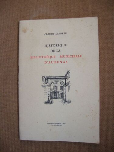 Historique De La Bibliothèque Municipale D'aubenas