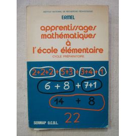 Apprentissages Mathématiques À L'école Élémentaire, Cycle Préparatoire