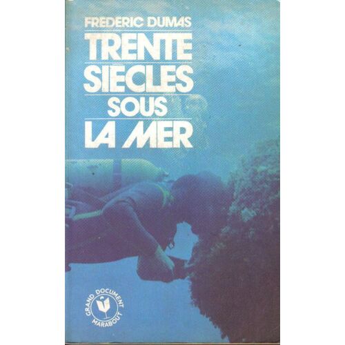 Trente Siècles Sous La Mer
