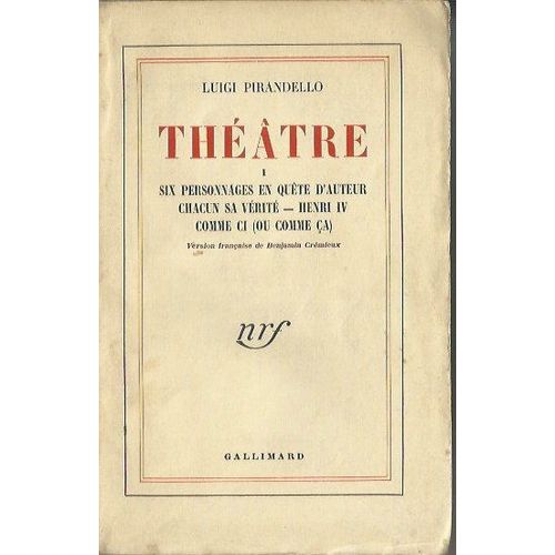 Theatre De Luigi Pirandello T. 1
