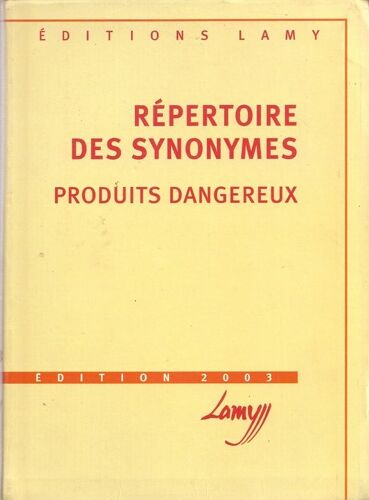 Lamy Transport - Tome 3, Marchandises Dangereuses Route - Mer - Air, Edition 2003