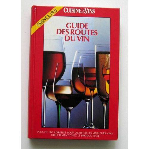 Guide Des Routes Du Vin