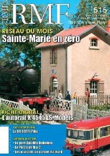 Rmf  N° 515 : Réseau Du Mois - Sainte-Marie Et Ses Environs