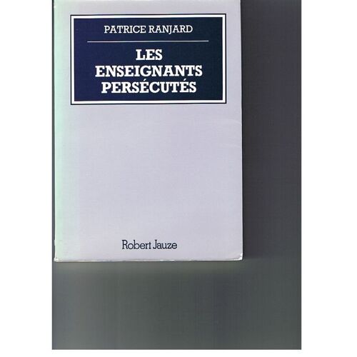 Les Enseignants Persécutés