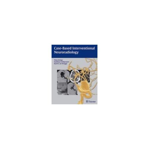 Case-Based Interventional Neuroradiology