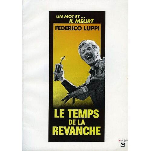 Le Temps De La Revanche - Dp  N° 1 : Dossier De Presse - Federico Luppi  - 1984