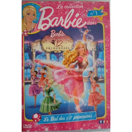 La Collection Barbie   N 1  Le Bal Des 12 Princesses