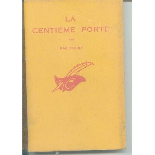 La Centieme Porte