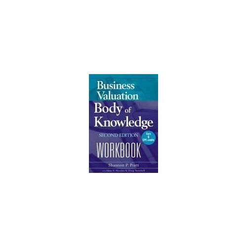 Business Valuation Body Of Knowledge Workbook