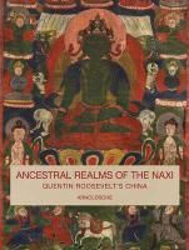 Ancestral Realms Of The Naxi