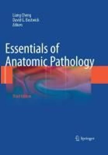 Essentials Of Anatomic Pathology