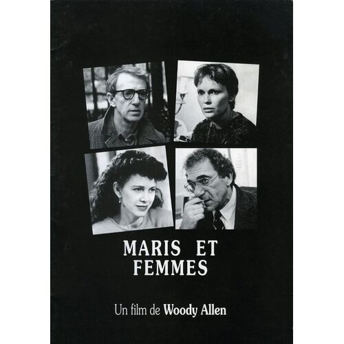 Maris Et Femmes - Husbands And Wives - Dp N° 0 : Dossier De Presse Du Film De Woody Allen - Mia Farrow - Judy Davis - Juliette Lewis - Liam Neeson - Sydney Pollack -