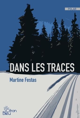 Dans Les Traces