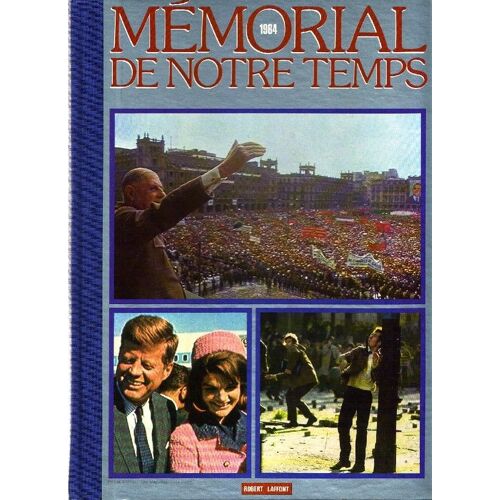 Memorial De Notre Temps 1964