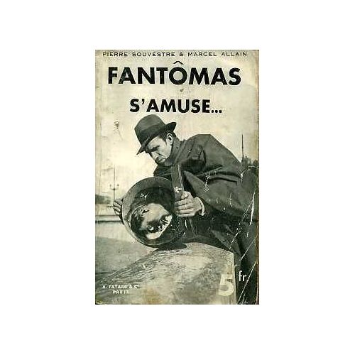 Fantomas S'amuse