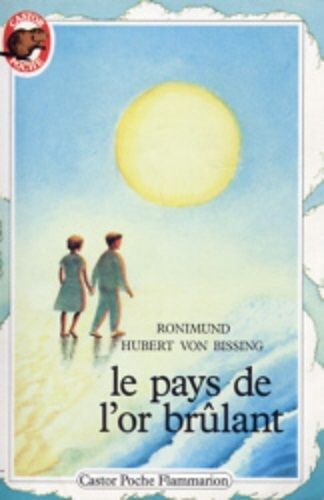 Le Pays De L'or Brûlant