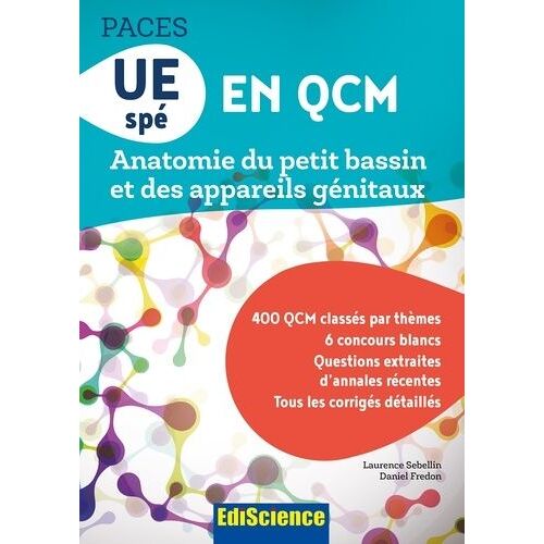 Paces Ue Spé En Qcm - Anatomie Du Petit Bassin Et Des Appareils Génitaux