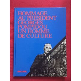 Hommage Au Président Georges Pompidou Un Homme De Culture